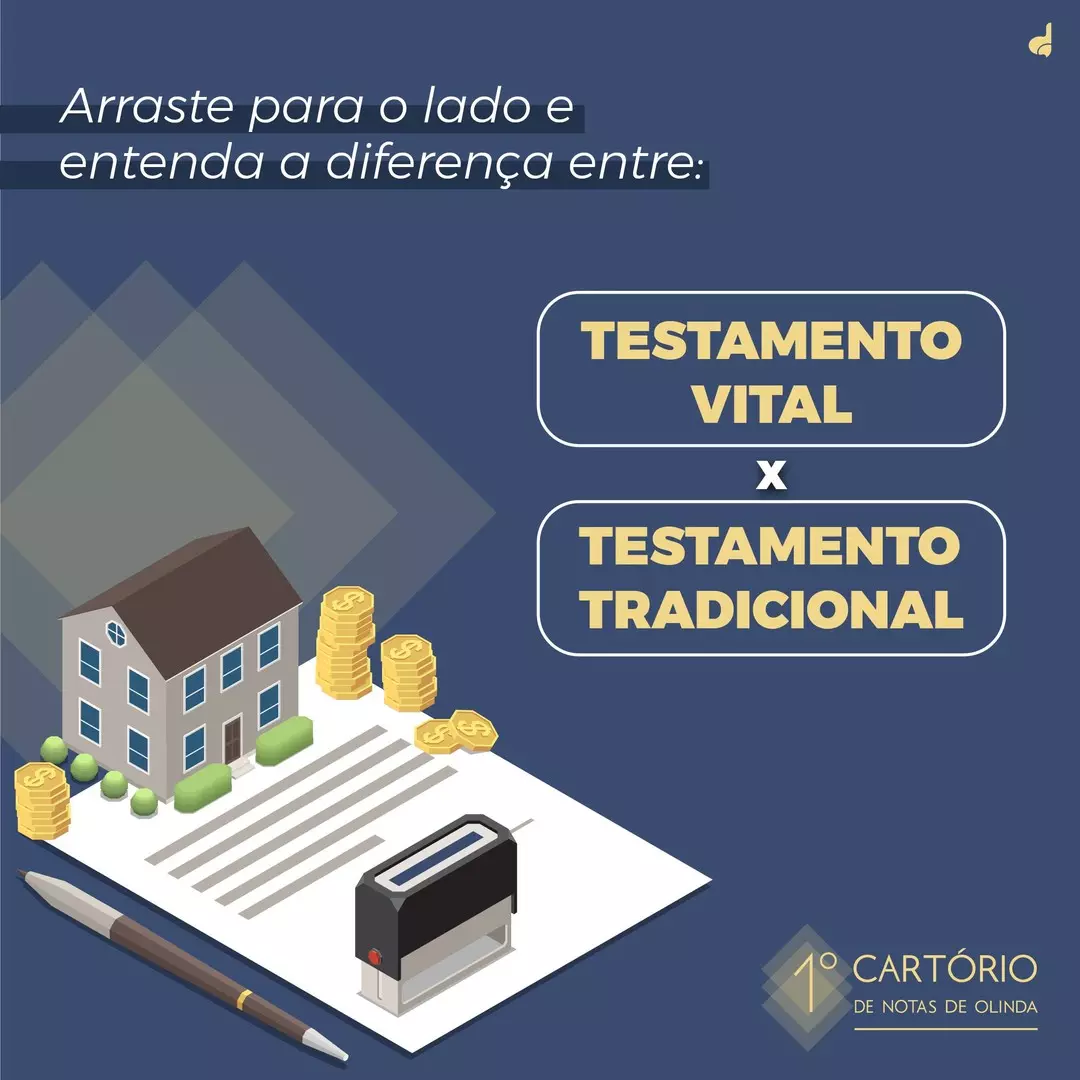 Diferença entre Testamento Vital e Testamento Tradicional